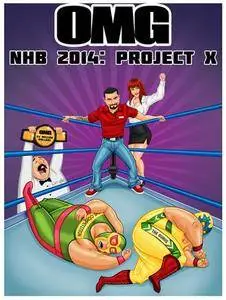 OMG NHB 2014 - Project X [repost]