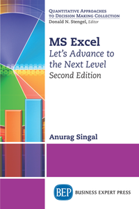 MS Excel : Let’s Advance to the Next Level, 2nd Edition