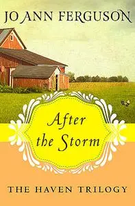 «After the Storm» by Jo Ann Ferguson
