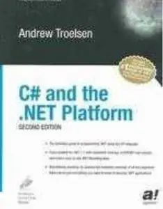 C# and the .NET Platform (2nd Edition) [Repost]
