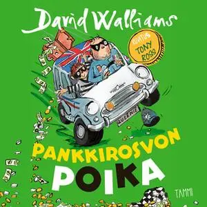 «Pankkirosvon poika» by David Walliams