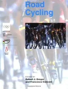 Handbook of Sports Medicine and Science: Road Cycling (Repost)