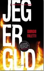 «Jeg er Gud» by Giorgio Faletti