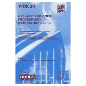 Design Management: Process and Information Issues (Repost)