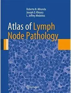 Atlas of Lymph Node Pathology [Repost]