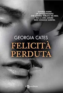 Georgia Cates – Beauty vol.03. Felicità perduta