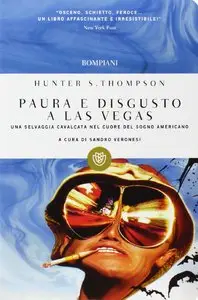 Hunter S. Thompson - Paura e disgusto a Las Vegas