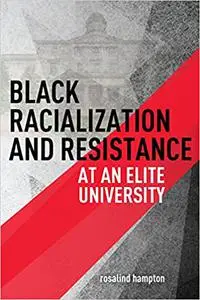 Hampton: Black Racialization and Resistance