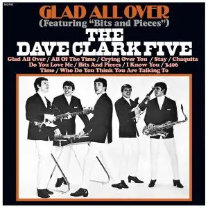 The Dave Clark Five - Glad All Over (1964/2019) [Official Digital Download 24/96]
