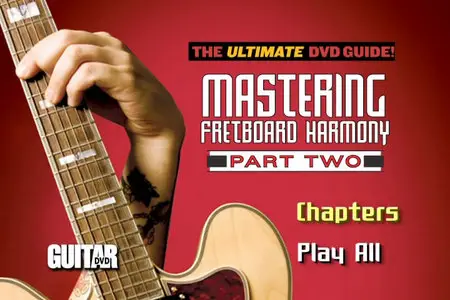 Guitar World - Mastering Fretboard Harmony II