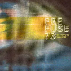 Prefuse 73 - The '92 VS '02 Collection (EP) (2002) {Warp}