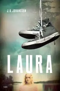«Laura» by J.K. Johansson