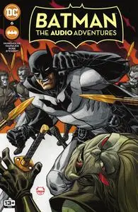 Batman - The Audio Adventures 006 (2023) (digital) (Son of Ultron-Empire