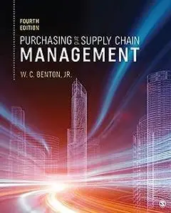 Purchasing and Supply Chain Management, 4th Edition
