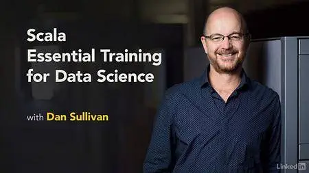 Lynda - Scala Essential Training for Data Science