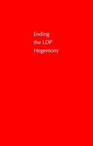 Ending the Ldp Hegemony: Party Cooperation in Japan