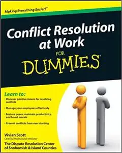 Conflict Resolution at Work For Dummies (repost)