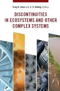 Discontinuities in Ecosystems and Other Complex Systems (Repost)