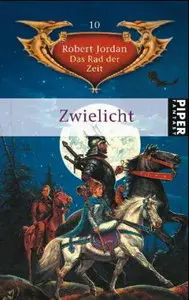 Robert Jordan - Das Rad der Zeit 10 - Zwielicht