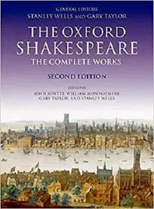 Oxford Shakespeare - The Complete Works
