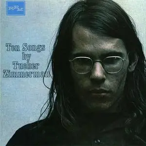 Tucker Zimmerman - Ten Songs (vinyl rip) (1969) {Regal Zonophone}