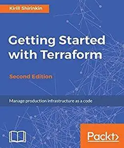 Getting Started with Terraform - Second Edition