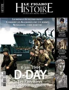 Le Figaro Histoire N°14 - Juin-Juillet 2014