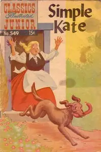 Simple Kate - Classics Illustrated Junior - 549