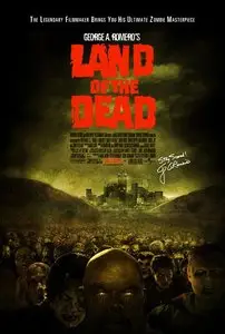 Land of the Dead / Земля мертвых (2005)