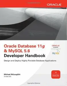 Oracle Database 11g & MySQL 5.6 Developer Handbook (repost)