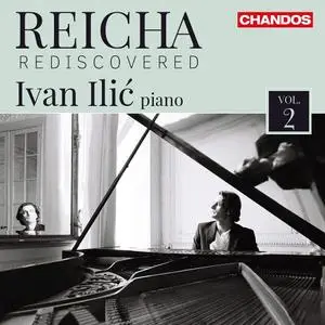 Ivan Ilić - Reicha Rediscovered, Vol.2 (2018)