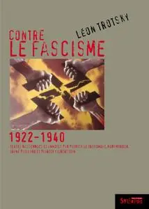 Léon Trotsky, "Contre le fascisme (1922-1940)"