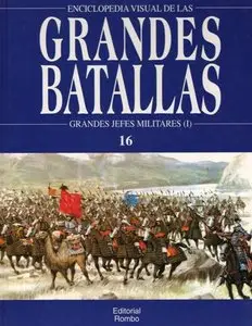Enciclopedia Visual de las Grandes Batallas №16 