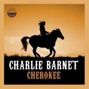 Charlie Barnet - Cherokee (Remastered) (1958/2019) [Official Digital Download]