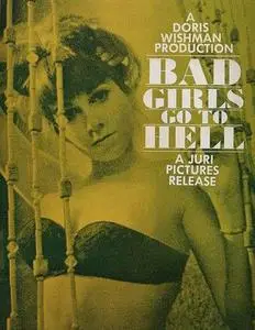 Bad Girls Go to Hell (1965) + Commentary