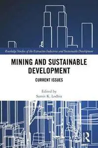 Mining and Sustainable Development : Current Issues