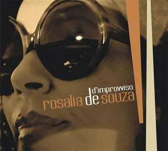 Rosalia De Souza - D'improvviso (2009)