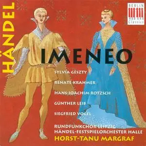 Horst-Tanu Margraf, Handel-Festspielorchester Halle - Georg Friedrich Handel: Imeneo (1996)