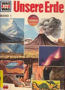 Was ist was?, Bd.1, Unsere Erde