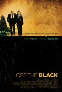 Off the Black (2006)