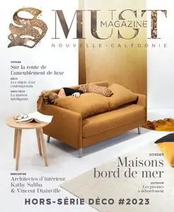 Must Magazine - Hors-Série Déco, Septembre 2023