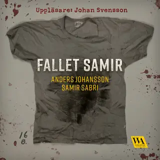 «Fallet Samir» by Anders Johansson,Samir Sabri
