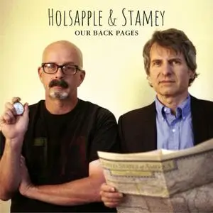 Peter Holsapple & Chris Stamey - Our Back Pages (2021)