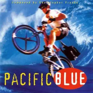 Christopher Franke - Pacific Blue
