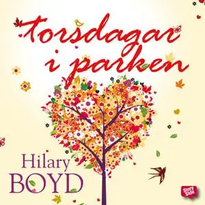 «Torsdagarna i parken» by Hilary Boyd