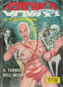 Sadika  La Torturatrice #1. Il tunnel dell'Incubo