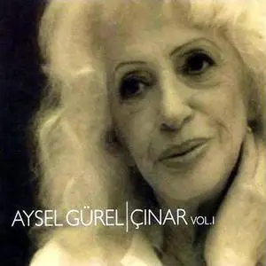 Çınar Vol. 1 (Aysel Gürel)
