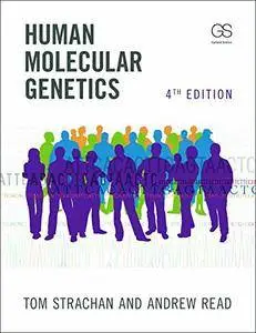 Human Molecular Genetics, Fourth Edition (Repost)