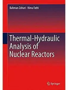 Thermal-Hydraulic Analysis of Nuclear Reactors [Repost]