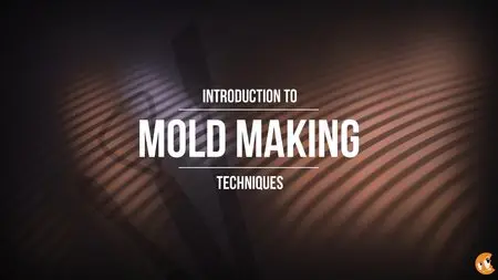 CG Cookie - Introduction to Mold Making and Molding Techniques